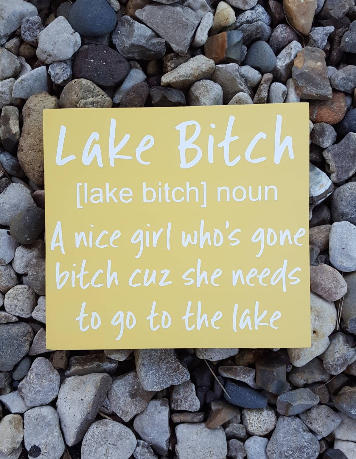 Lake Bitch Wood Sign – Funny Lake House Decor