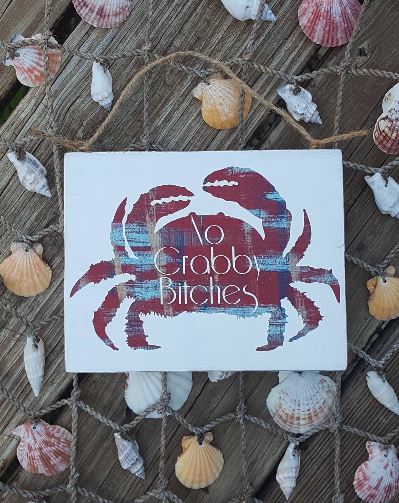 “No Crabby Bitches Allowed” Funny Beach House Sign – Hand-Painted Decor