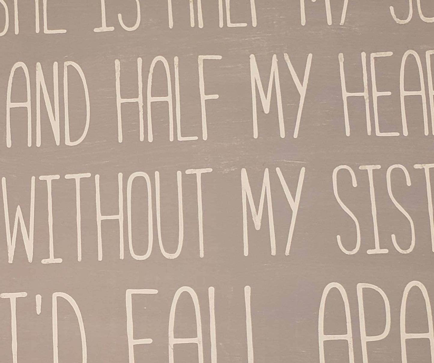 Sister Quote Wood Sign – Best Seller Hand-Painted Gift for Sisters, Friends & Soul Sisters