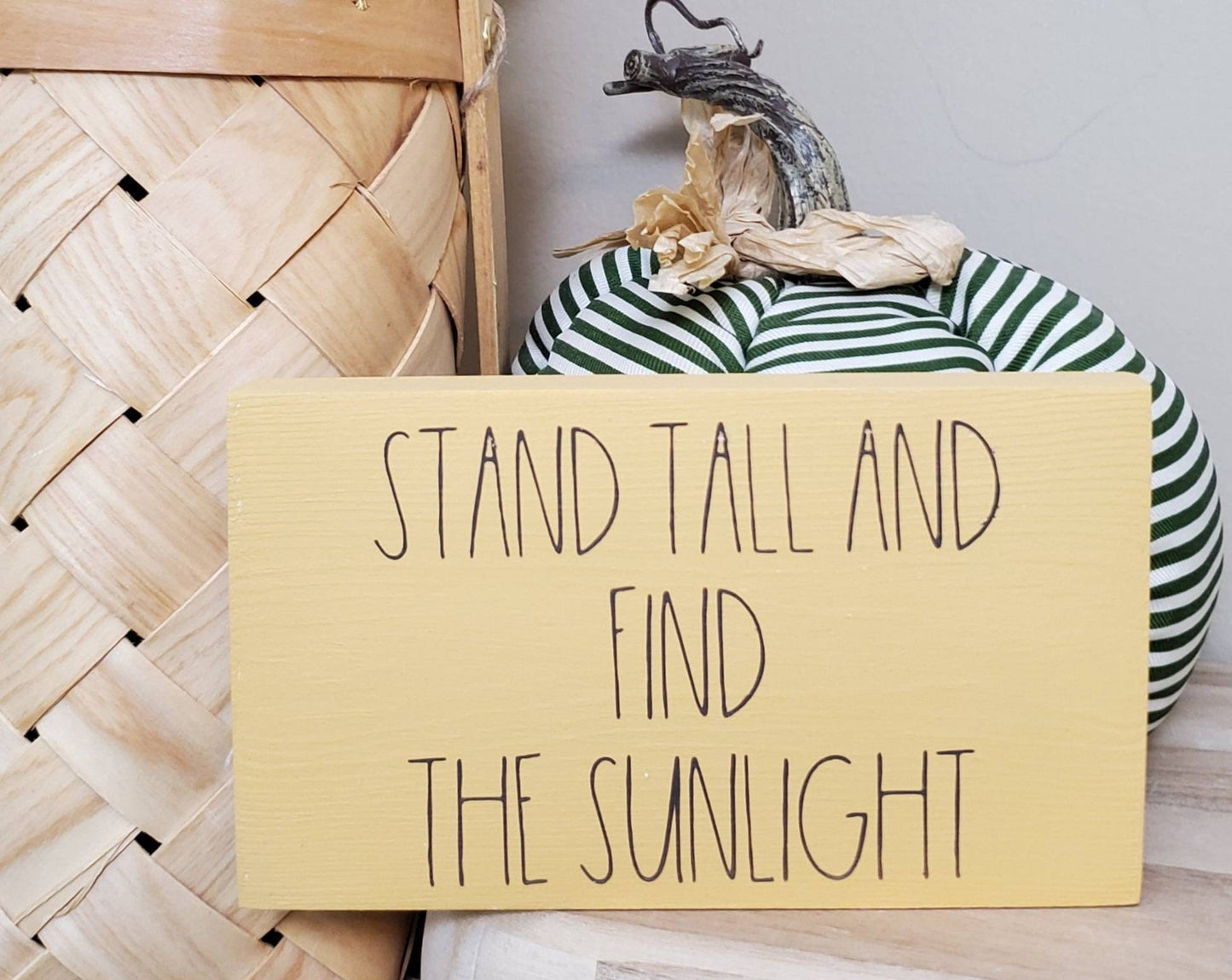 Stand Tall and Find the Sunlight Wood Sign – Inspirational Shelf Sitter | Sunflower Quote Home Decor