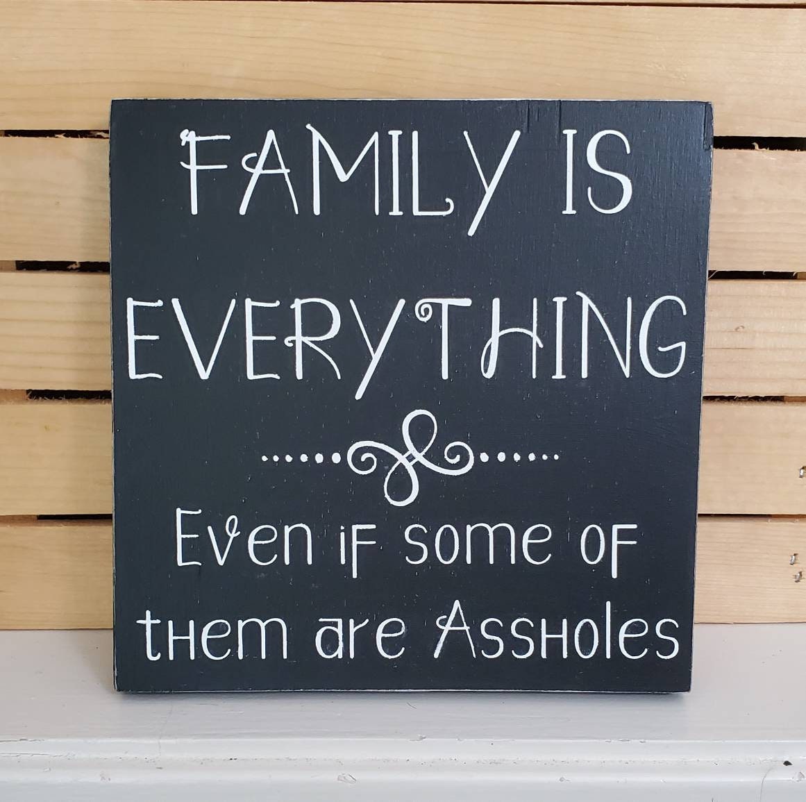 Family Is Everything Wood Sign – Hand-Painted Home Decor for Shelves, Mantles, or Gallery Walls