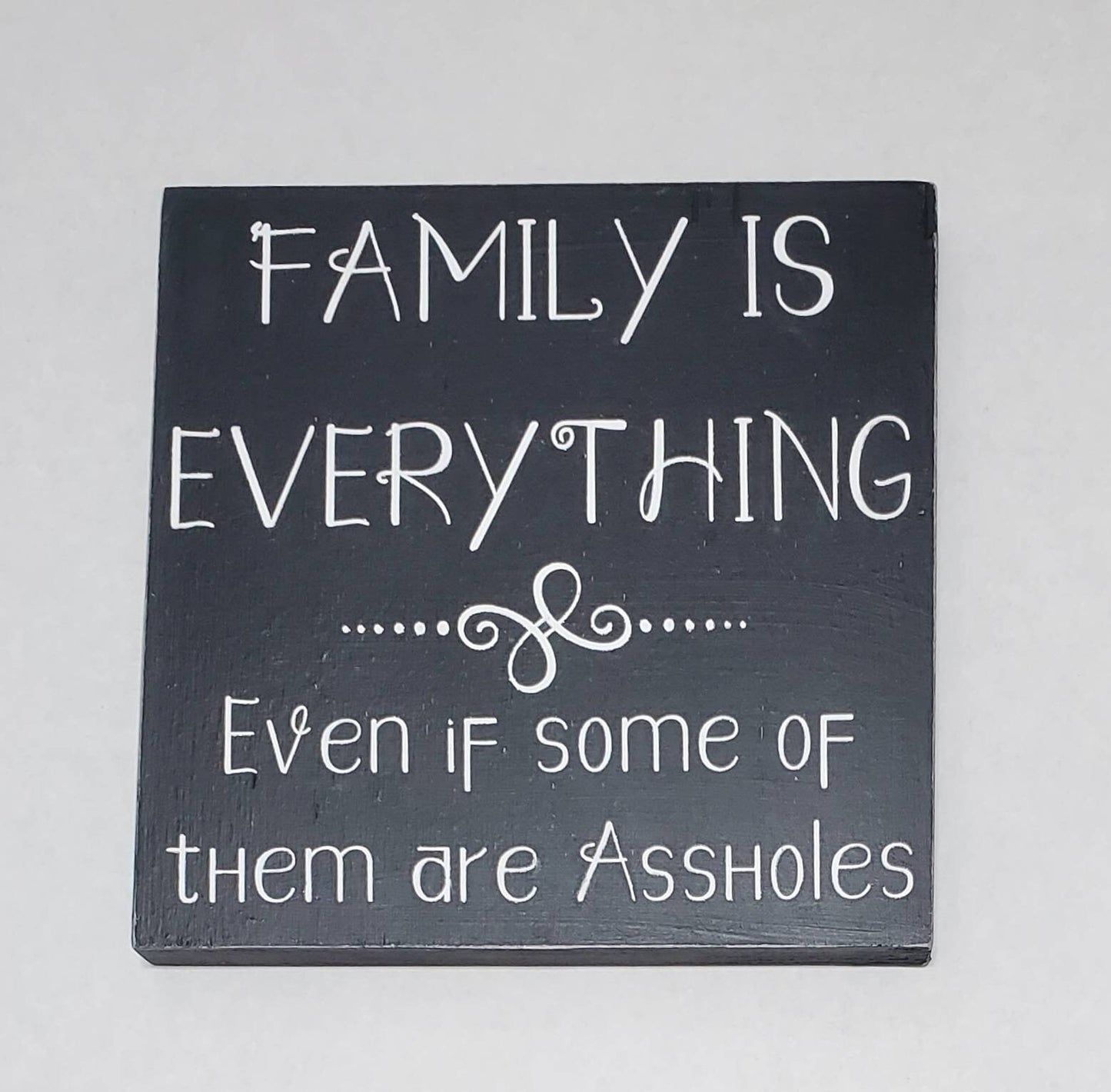Family Is Everything Wood Sign – Hand-Painted Home Decor for Shelves, Mantles, or Gallery Walls