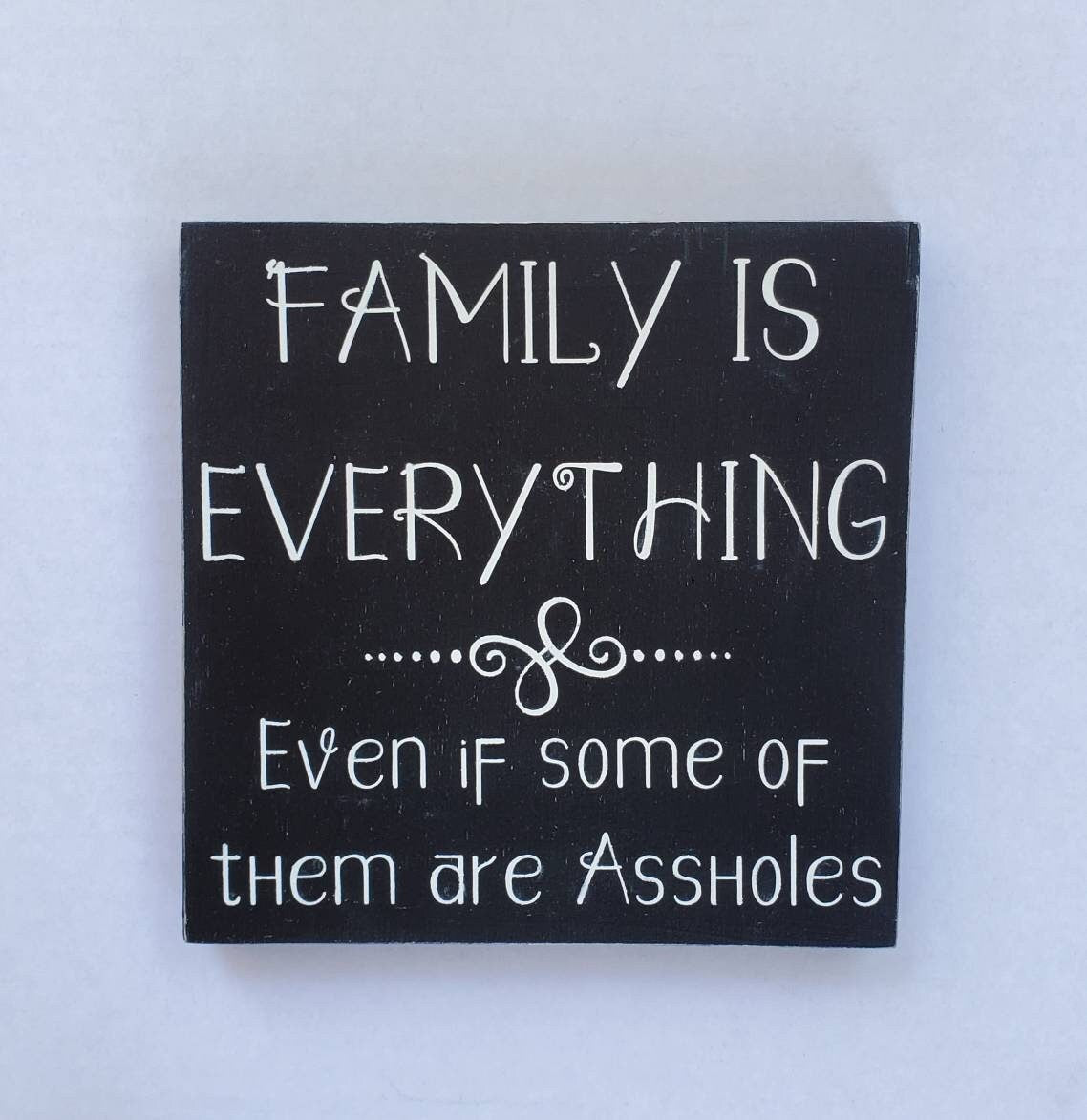 Family Is Everything Wood Sign – Hand-Painted Home Decor for Shelves, Mantles, or Gallery Walls