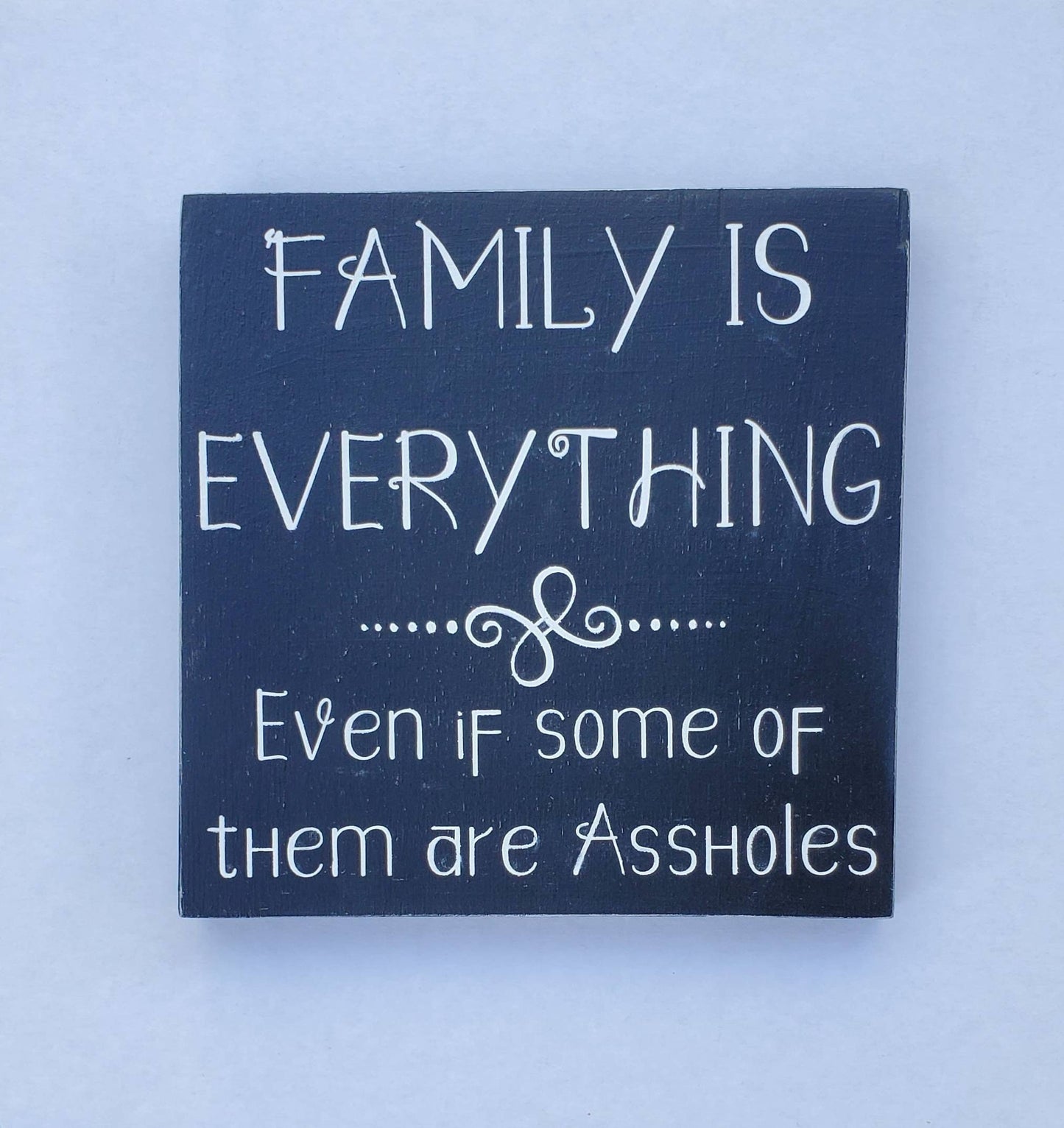 Family Is Everything Wood Sign – Hand-Painted Home Decor for Shelves, Mantles, or Gallery Walls