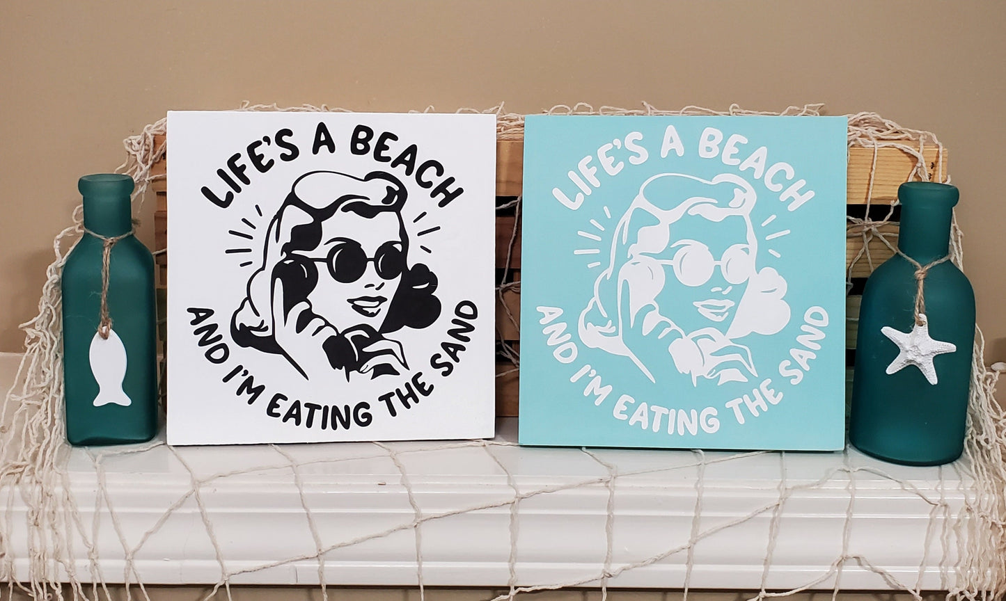 Life’s a Beach Wood Sign – Funny Hand-Painted Coastal Decor for Beach Lovers