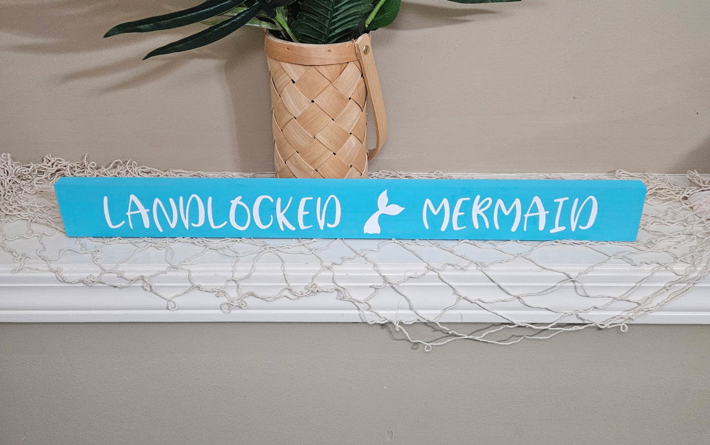 Landlocked Mermaid | Coastal Wooden Sign