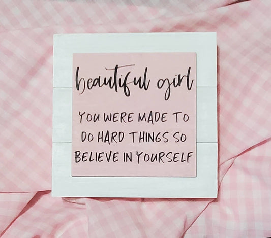 “Beautiful Girl” Motivational Wood Sign – Hand-Painted Shelf Sitter