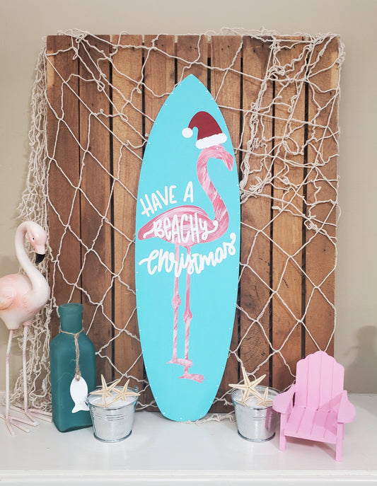 Have a Beachy Christmas Surfboard Sign – Hand-Painted Flamingo Coastal Holiday Decor