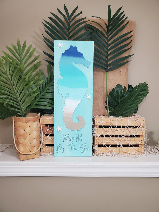 Meet Me By The Sea – Hand-Painted Seahorse Coastal Sign